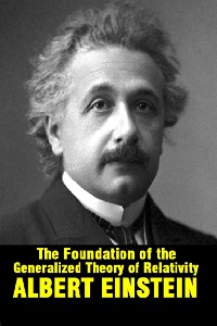 Cover The foundation of the generalized theory of relativity
