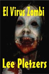 Cover El Virus Zombi
