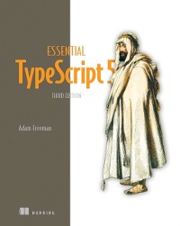 Cover Essential TypeScript 5, Third Edition