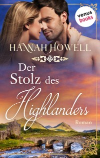 Cover Der Stolz des Highlanders - Highland Dreams: Zweiter Roman