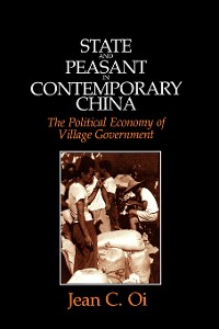 Cover State and Peasant in Contemporary China