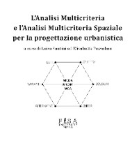 Cover L’Analisi Multicriteria e l’Analisi Multicriteria Spaziale per la progettazione urbanistica