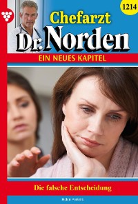 Cover Chefarzt Dr. Norden 1214 – Arztroman