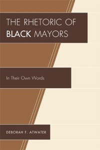 Cover Rhetoric of Black Mayors