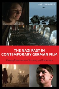 Cover The Nazi Past in Contemporary German Film
