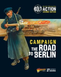 Cover Bolt Action: Campaign: The Road to Berlin