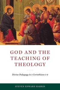 Cover God and the Teaching of Theology