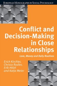 Cover Conflict and Decision Making in Close Relationships