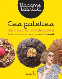 Cover Ces galettes dont tout le monde parle