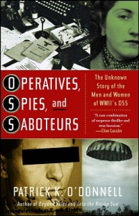 Cover Operatives, Spies, and Saboteurs