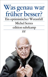 Cover Was genau war früher besser?