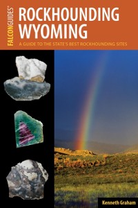 Cover Rockhounding Wyoming