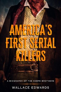 Cover America's First Serial Killers
