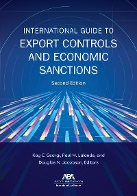 Cover International Guide to Export Controls and Economic Sanctions, Second Edition