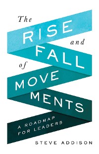 Cover The Rise and Fall of Movements