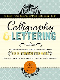 Cover The Complete Book of Calligraphy & Lettering