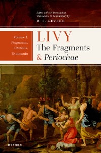 Cover Livy: The Fragments and Periochae Volume I