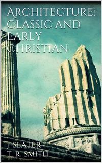 Cover Architecture: Classic and Early Christian