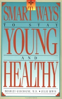 Cover Smart Ways to Stay Young and Healthy