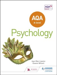 Cover AQA A-level Psychology (Year 1 and Year 2)