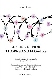 Cover LE SPINE E I FIORI - THORNS AND FLOWERS