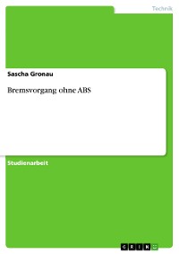 Cover Bremsvorgang ohne ABS