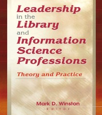 Cover Leadership in the Library and Information Science Professions