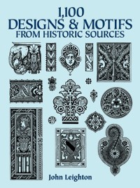 Cover 1,100 Designs and Motifs from Historic Sources