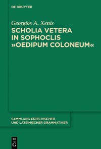 Cover Scholia vetera in Sophoclis &quote;Oedipum Coloneum&quote;