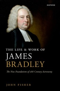 Cover Life and Work of James Bradley
