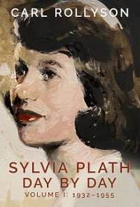 Cover Sylvia Plath Day by Day, Volume 1
