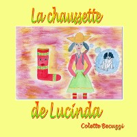 Cover La chaussette de Lucinda