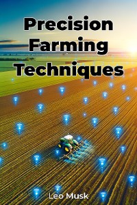 Cover Precision Farming Techniques