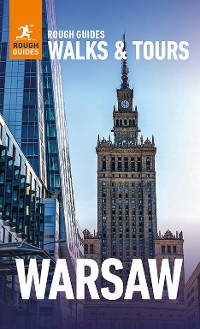 Cover Rough Guides Walks and Tours Warsaw: Top 14 Itineraries for Your Trip: Travel Guide eBook