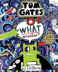 Cover Tom Gates 15: What Monster?