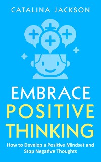 Cover Embrace Positive Thinking