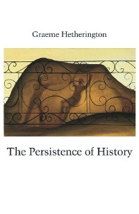 Cover The Persistence of History