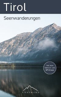 Cover Tirol - Seenwanderungen