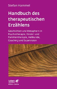 Cover Handbuch des therapeutischen Erzählens (Leben Lernen, Bd. 221)
