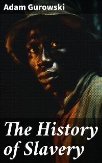 Cover The History of Slavery