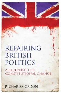 Cover Repairing British Politics