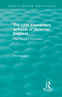 Cover The Lost Elementary Schools of Victorian England