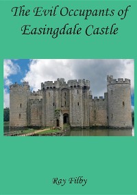 Cover The Evil Occupants of Easingdale Castle