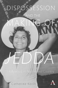 Cover Dispossession and the Making of Jedda
