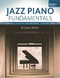 Cover Jazz Piano Fundamentals – Book 1: Months 1-6