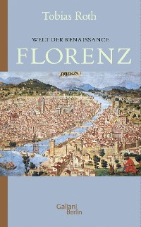 Cover Welt der Renaissance: Florenz