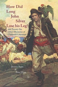 Cover How Did Long John Silver Lose his Leg