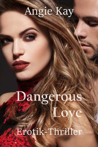 Cover Dangerous Love