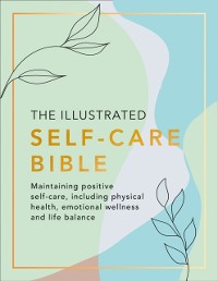 Cover Illustrated Self-Care Bible