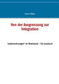 Cover Von der Ausgrenzung zur Integration